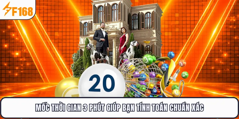 Mốc thời gian 3 phút giúp bạn tính toán chuẩn xác